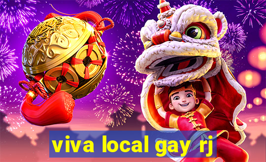 viva local gay rj